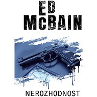Nerozhodnost - Ed McBain