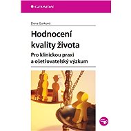 Quality of life assessment - Elena Gurková