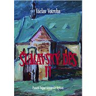 Šumavský Děs 2 - Václav Votruba