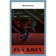 Zlá krev - Mark Sennen