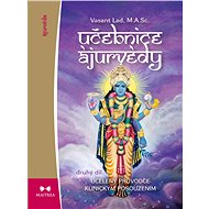 Učebnice ájurvédy II. - Vasant Dattatray Lad