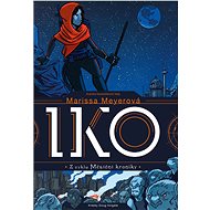 Iko - Marissa Meyerová