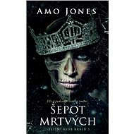 Šepot mrtvých - Amo Jones