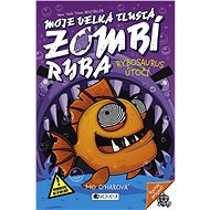 Moje velká tlustá zombí ryba - Rybosaurus útočí - Mo O'harová