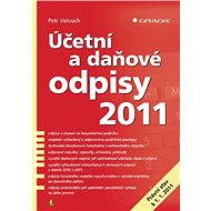 Účetní a daňové odpisy 2011 - Petr Valouch