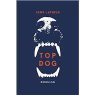 Top Dog - Jens Lapidus
