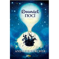 Dvanáct nocí - Andrew Zurcher