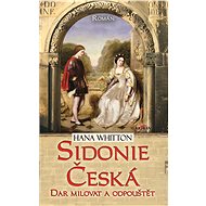 Sidonie Česká - Hana Whitton