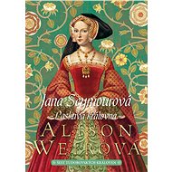 Jana Seymourová - Alison Weir