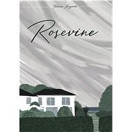 Rosevine - Tereza Krupová