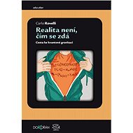 Realita není, čím se zdá - Carlo Rovelli