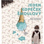 Jeden kopeček šmoulový - Marie Doležalová