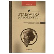 Starověká náboženství - Jan Heller