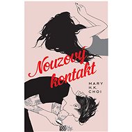 Nouzový kontakt - Mary H. K. Choi