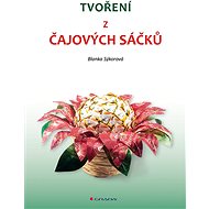 Creation from tea bags - Blanka Sýkorová