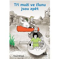 The three men in the boat are back - Tomáš Klimek