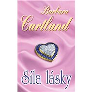 Síla lásky - Barbara Cartland