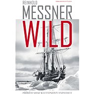 Wild - Reinhold Messner