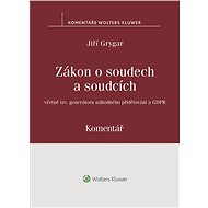 Zákon o soudech a soudcích. Komentář - Jiří Grygar