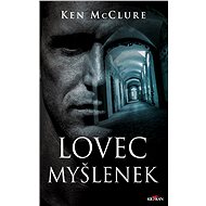 Lovec myšlenek - Ken McClure