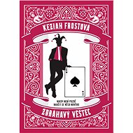 Zdráhavý věštec - Keziah Frostová