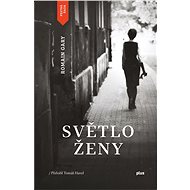 Světlo ženy - Romain Gary