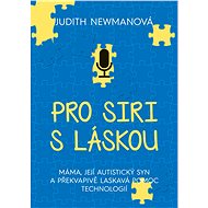 Pro Siri, s láskou - Judith Newmanová
