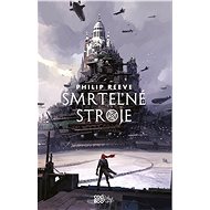 Smrteľné stroje (SK) - Philip Reeve