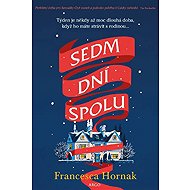 Seven days together - Francesca Hornak