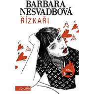 Řízkaři - Barbara Nesvadbová