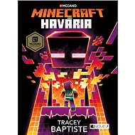 Minecraft: Havária (SK) - Tracey Baptiste