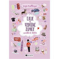 Ľalie a vzdušné zámky (SK) - Sonja Kaiblingerová