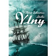 Vlny - Pavel Sebastian Huška