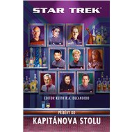 Star Trek: Příběhy od Kapitánova stolu - R. A. Keith DeCandido
