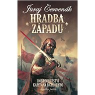 Hradba západu - Juraj Červenák