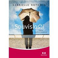 Souvislosti - Gabrielle Rothová
