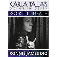 Ronnie James Dio - Rock Till Death (EN) - Karla Tallas