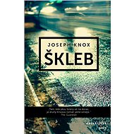 Škleb - Joseph Knox