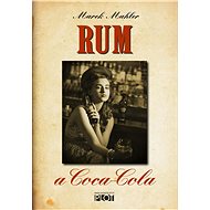Rum a Coca-Cola - Marek Mahler