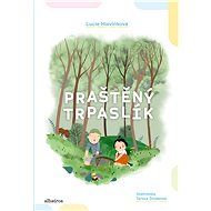 Praštěný trpaslík - Lucie Hlavinková