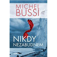 Nikdy nezabudnem (SK) - Michel Bussi