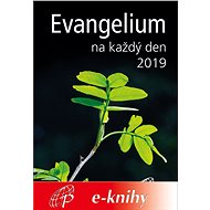 Evangelium na každý den 2019 - Anna Mátiková