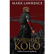 Osheimské kolo - Mark Lawrence