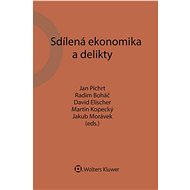 Sdílená ekonomika a delikty - autorů kolektiv
