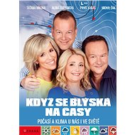 Když se blýská na časy - collective of authors