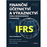 Financial accounting and reporting under IFRS - Dana Dvořáková