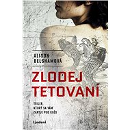 Zlodej tetovaní (SK) - Alison Belsham