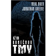 Až na konečnou tmy - Nael Baer