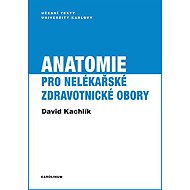 Anatomie pro nelékařské zdravotnické obory - 