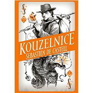 Divotvůrce 3: Kouzelnice - Sebastien de Castell